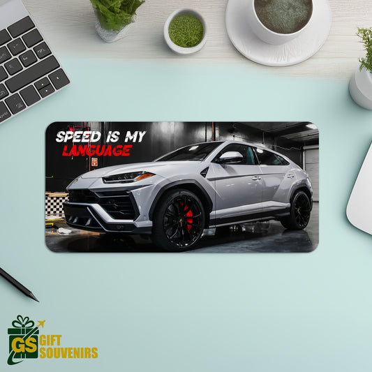 Speed Is My Language – Urus Inspired Desk Pad | Desk Mat