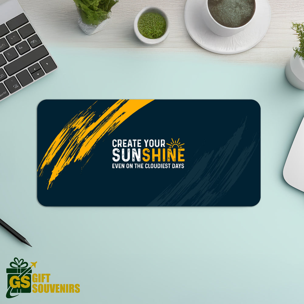 Create Your Sunshine – Positive Vibes Desk Pad | Desk Mat
